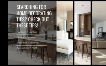 Searching For Home Decorating Tips?
